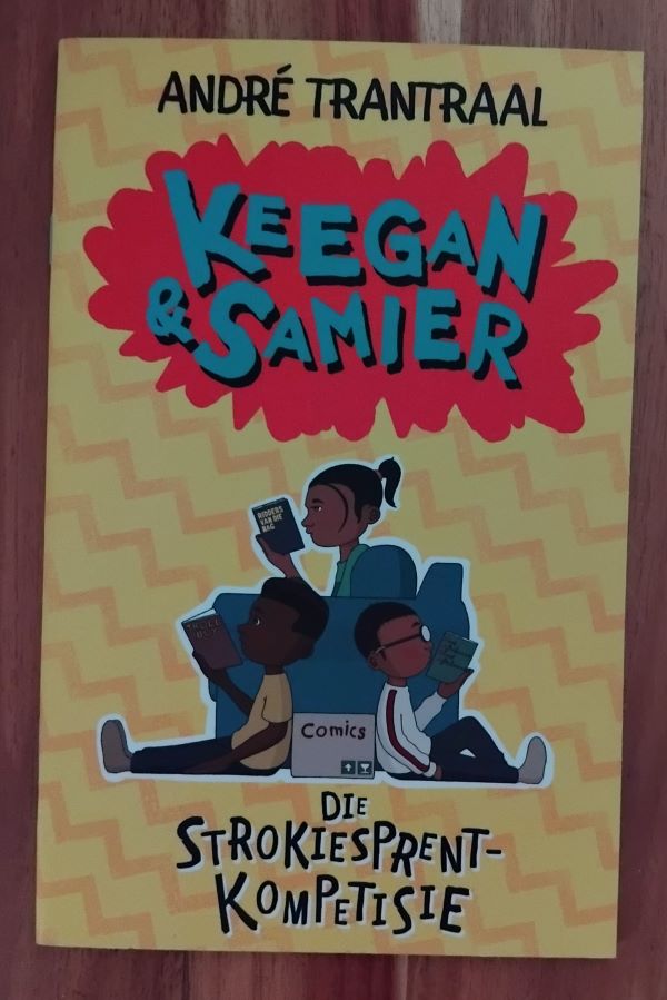 Keegan & Samier: Die strokiesprentkompetisie - André Trantraal Keegan & Samier: Die strokiesprentkompetisie - André Trantraal