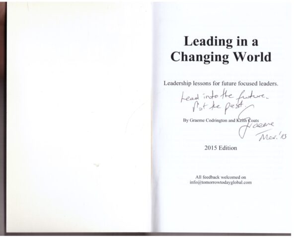 Leading in a Changing World - Graeme Codrington, Keith Coats