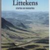 Littekens: Stories en Memories - Margaret Bakkes