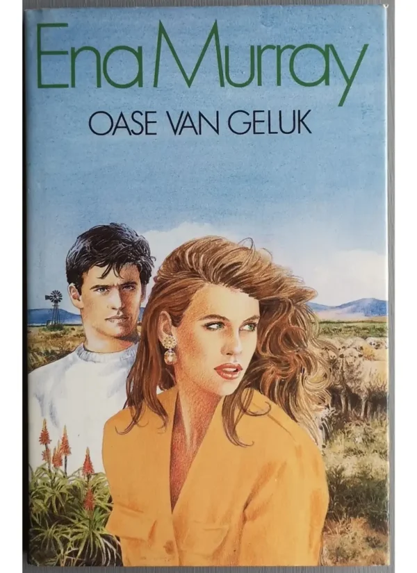 Oase van geluk - Ena Murray