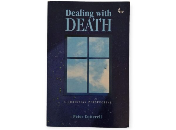Dealing With Death - Peter Cotterell