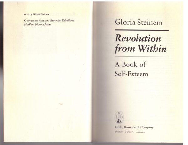 Revolution From Within - Gloria Steinem
