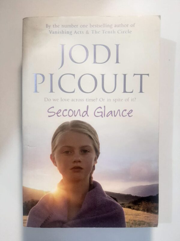 Second Glance - Jodi Picoult