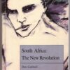 South Africa: The New Revolution - Don Caldwell