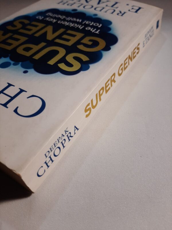 Super Genes - Deepak Chopra, Rudolph E Tanzi