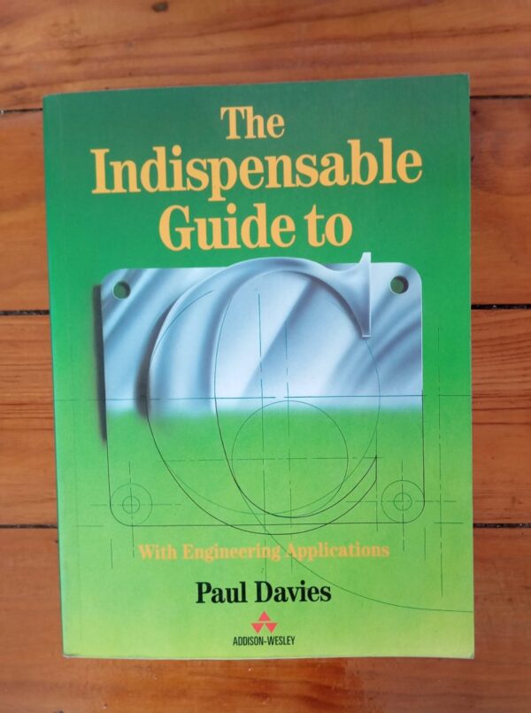 The Indispensable Guide to C with Engineering Applications – Paul Davies secondhand book