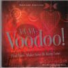 Va-Va-Voodoo! Find Love, Make Love and Keep Love - Kathleen Charlotte