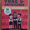 Vrae en Antwoorde vir die klaskamer - Graad 10 - 12