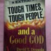 Tough Times, Tough People and a Good God – David T. Demola secondhand book