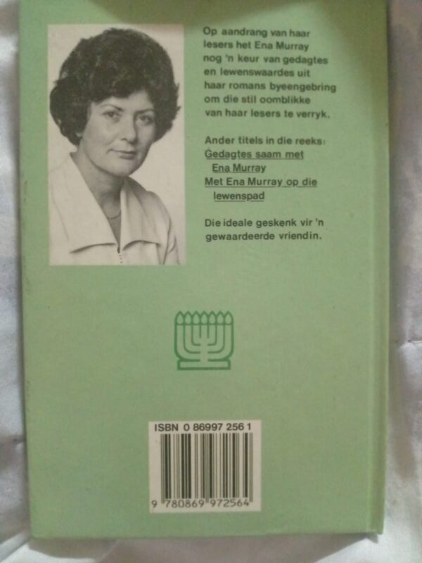 ‘n Stil oomblik saam met Ena Murray – Ena Murray secondhand book