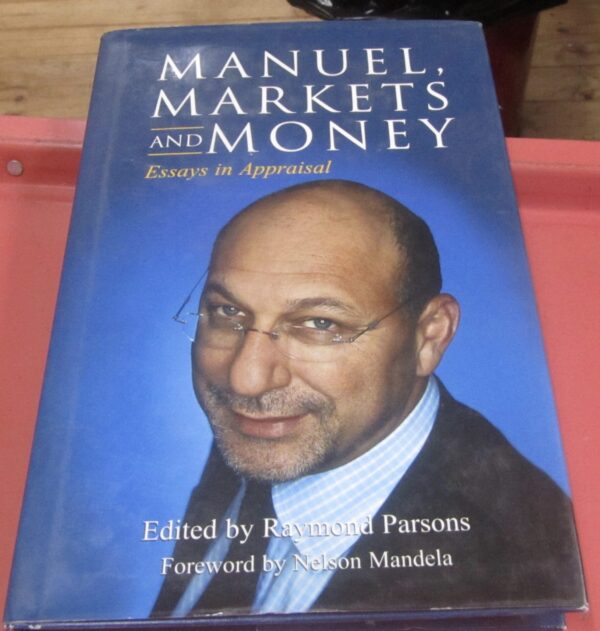 Manuel, Markets and Money – Raymond Parsons secondhand book