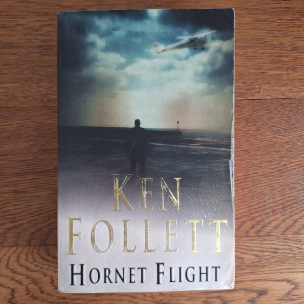 Hornet Flight - Ken Follett