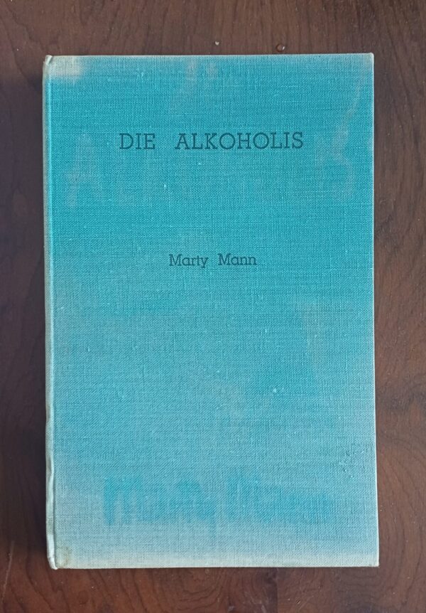 Die alkoholis – Marty Mann secondhand book