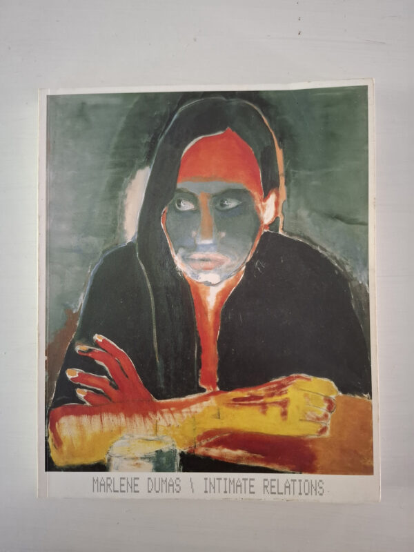 Marlene Dumas Intimate Relations. This is a used book.