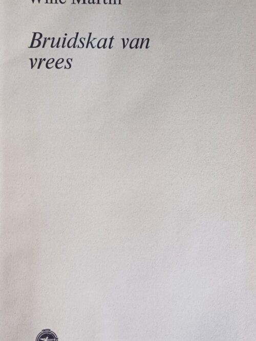 Bruidskat Van Vrees – Wille Martin secondhand book