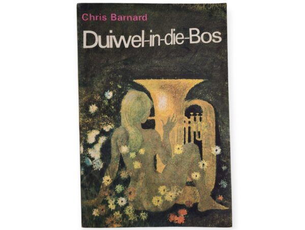 Duiwel-In-Die-Bos - Chris Barnard