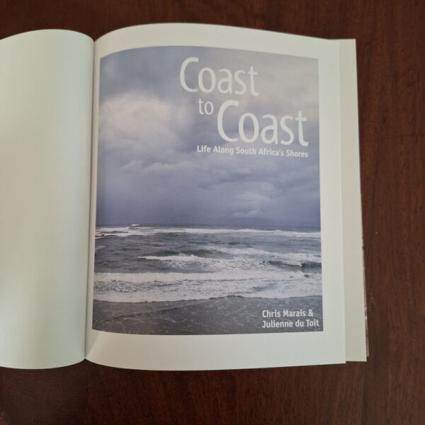 Coast To Coast: Life Along South Africa's Shores - Marais Et Al.