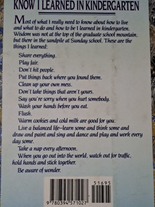 All I Really Need To Know I Learned In Kindergarten – Robert Fulghum secondhand book
