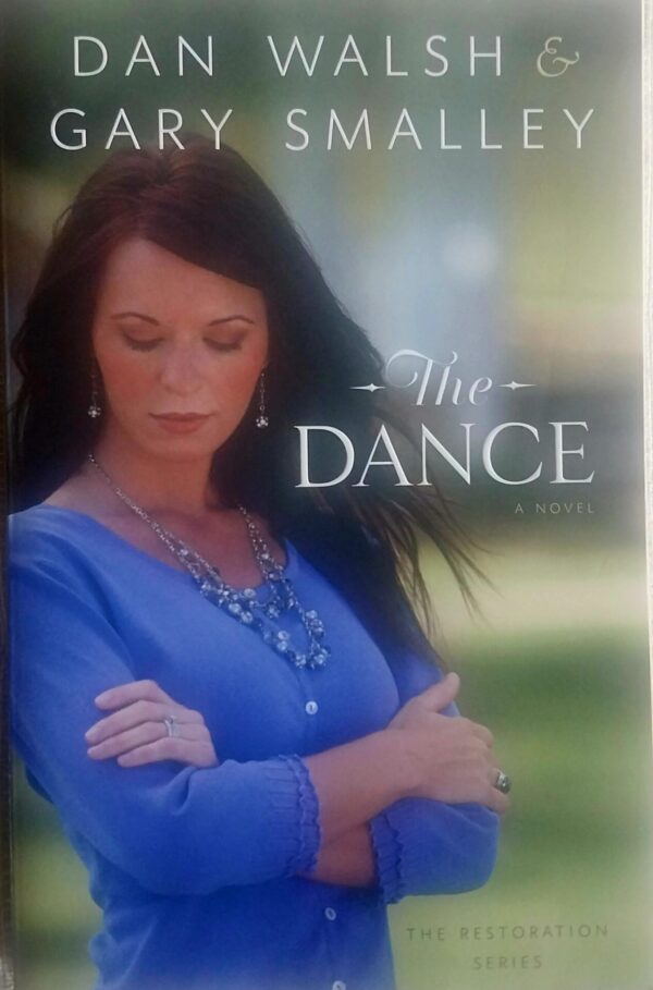 The Dance – Dan Walsh & Gary Smalley secondhand book