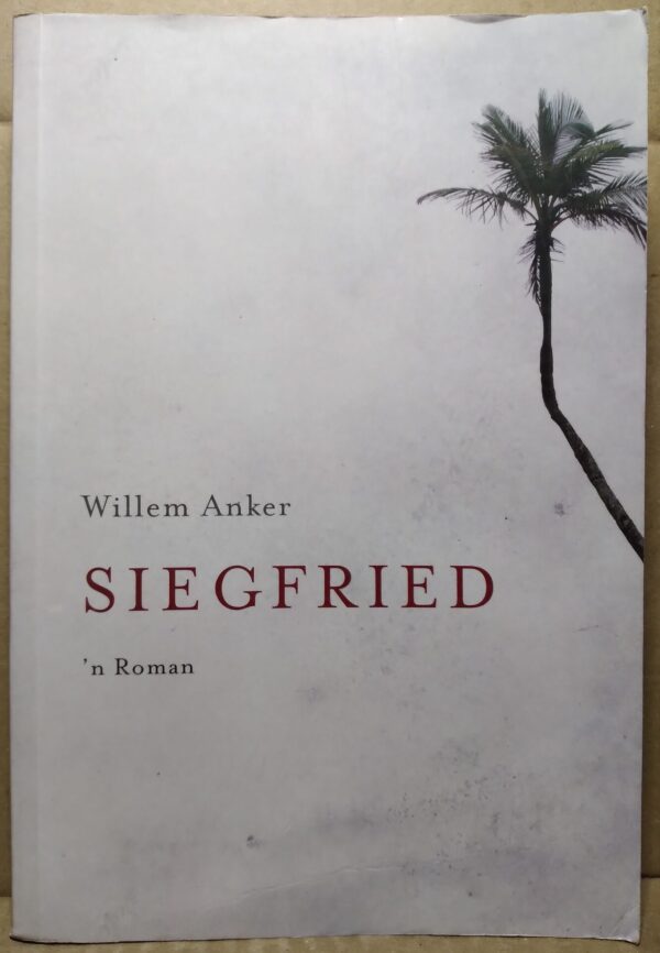 Siegfried – Willem Anker secondhand book