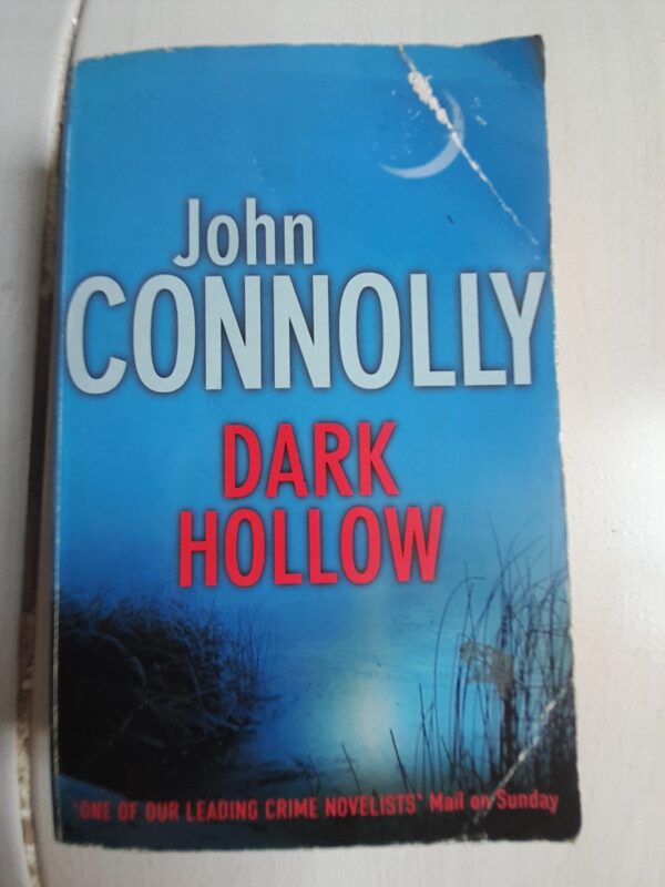 Dark Hollow - John Connolly