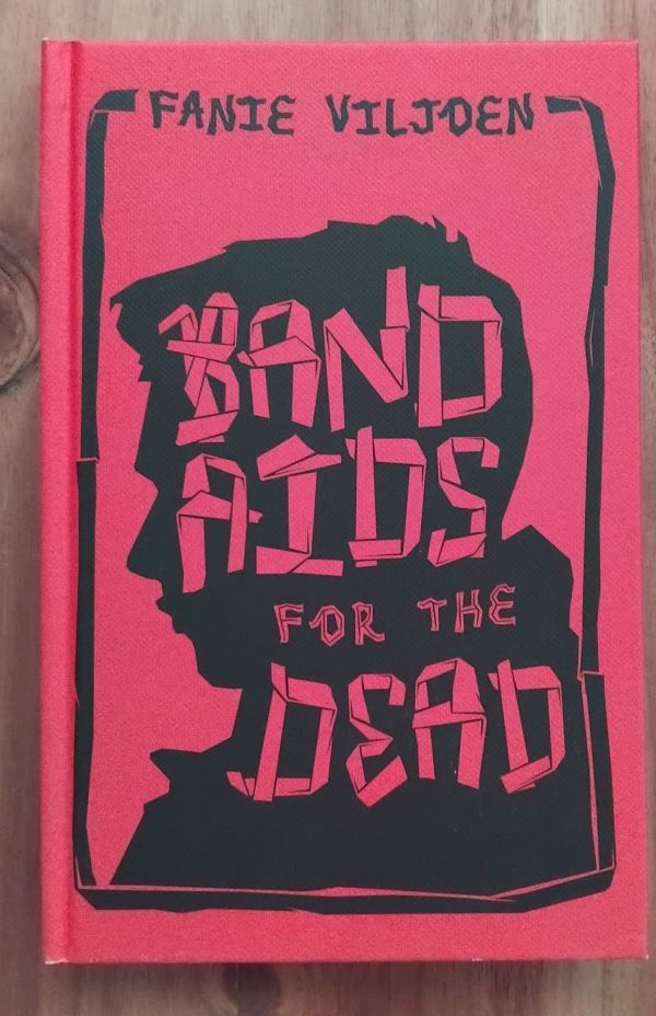 Band Aids For The Dead – Fanie Viljoen secondhand book