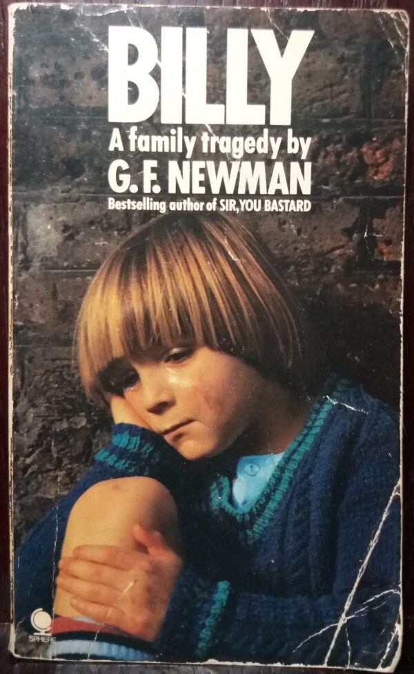 Billy, A Family Tragedy - G.F. Newman
