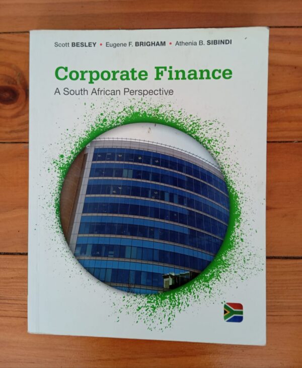 Corporate Finance – Besley, Brigham & Sibindi secondhand book