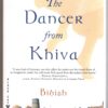 The Dancer From Khiva - Bibish