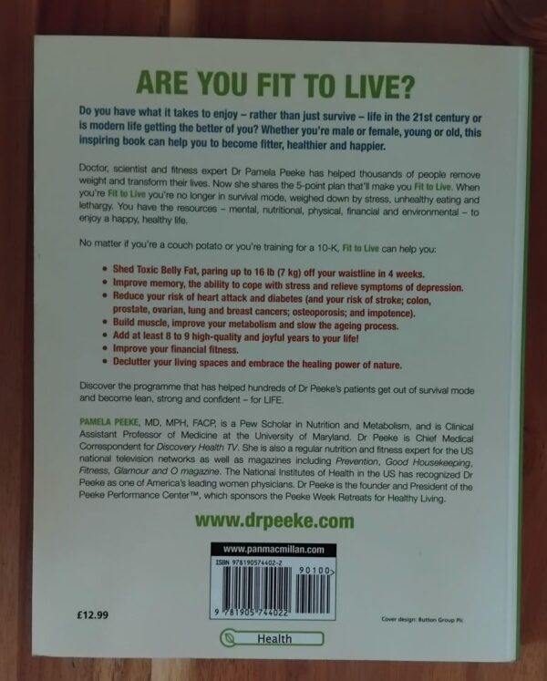 Fit to live B Fit To Live - Dr Pamela Peeke