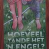 Hoeveel Tande Het 'n Engel? - Jan Vermeulen Hoeveel Tande Het 'n Engel? - Jan Vermeulen