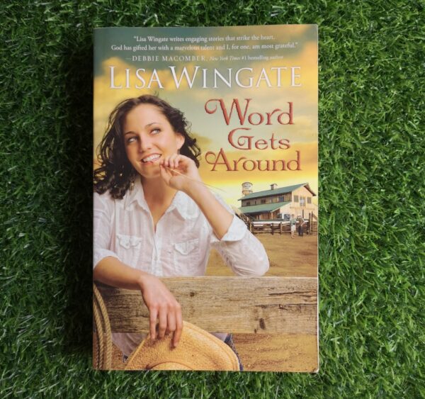 Word Get's Around - Lisa Wingate. This is a used book.