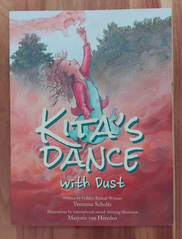 Kita's Dance With Dust - Vennessa Scholtz