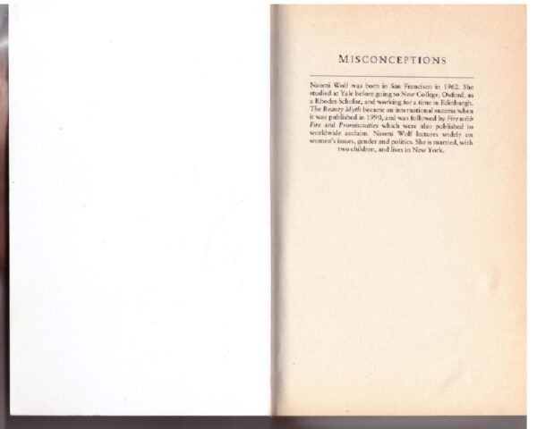 Misconceptions: Truth, Lies And The Unexpected On The Journey To Motherhood - Naomi Wolf