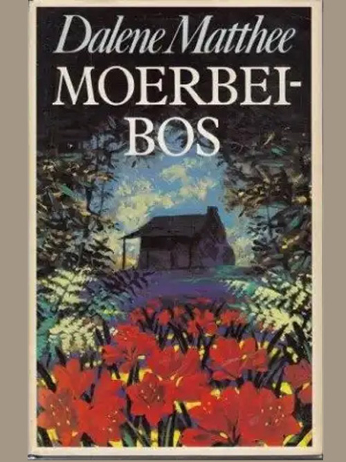 Moerbeibos – Dalene Matthee secondhand book