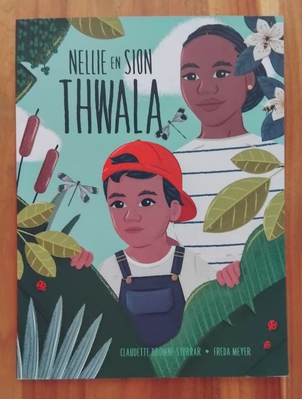 Nellie En Sion: Thwala - Claudette Browne Storrar Nellie En Sion: Thwala - Claudette Browne Storrar