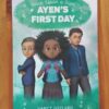 Once Upon A Sign: Ayen's First Day - Nancy Gaylard Once Upon A Sign: Ayen's First Day - Nancy Gaylard