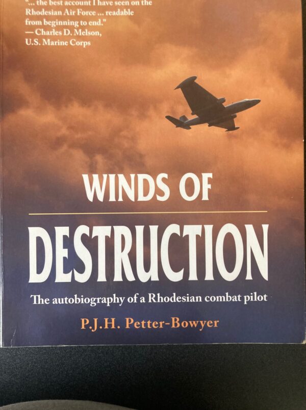 Winds of Destruction - P.J.H. Petter-Bowyer Winds of Destruction – P.J.H. Petter-Bowyer secondhand book