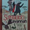 Superheroes Of The Savannah - Marleen Lammers Superheroes Of The Savannah - Marleen Lammers