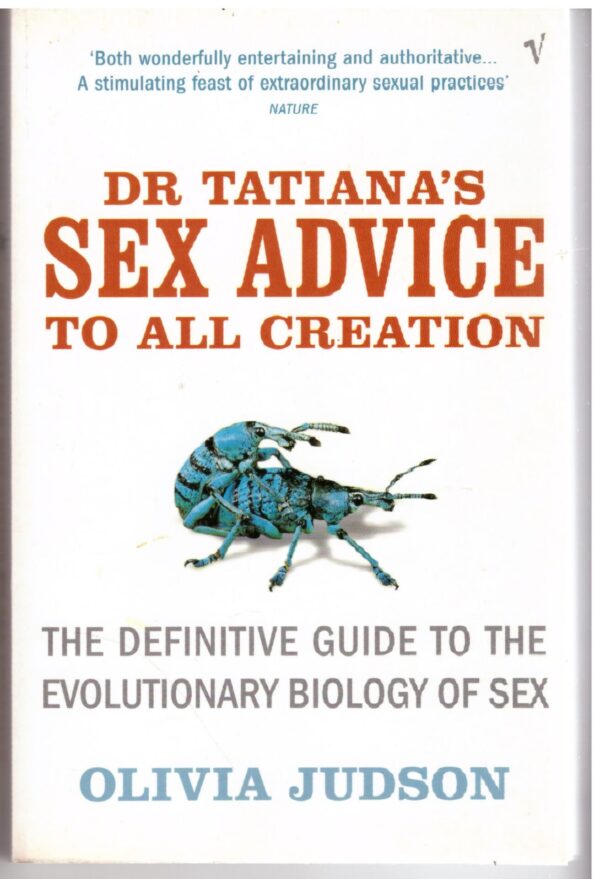 Dr Tatiana's Sex Advice To All Creation - Olivia Judson