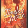 Timeless Moon - C. T. Adams, Cathy Clamp