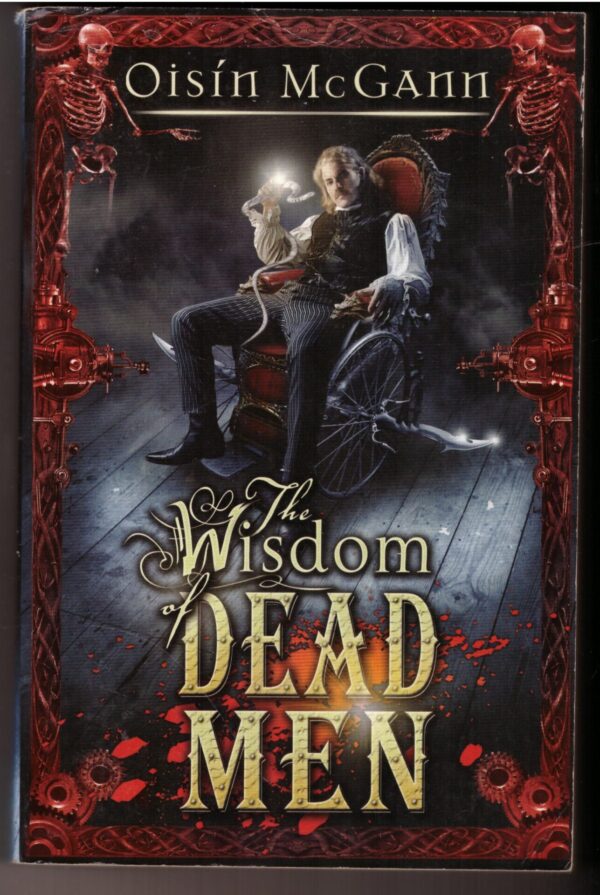 The Wisdom Of Dead Men – Oisin McGann secondhand book