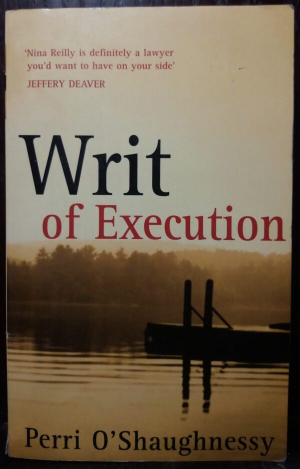 Writ Of Execution – Perri O’Shaughnessy secondhand book