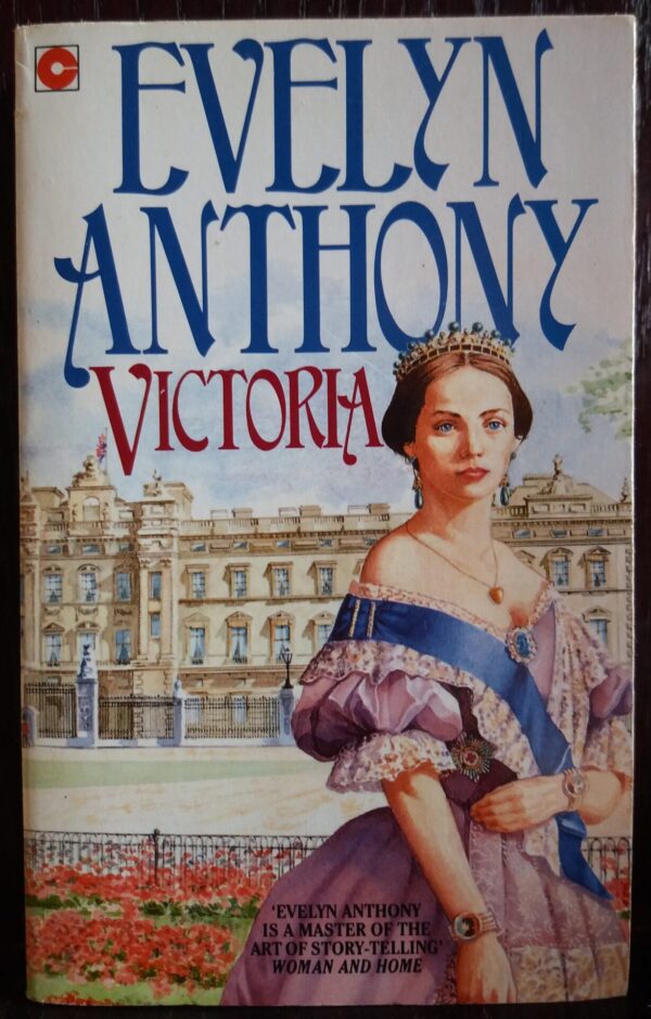 Victoria - Evelyn Anthony