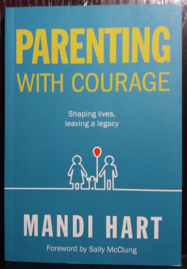 Parenting With Courage – Mandi Hart secondhand book