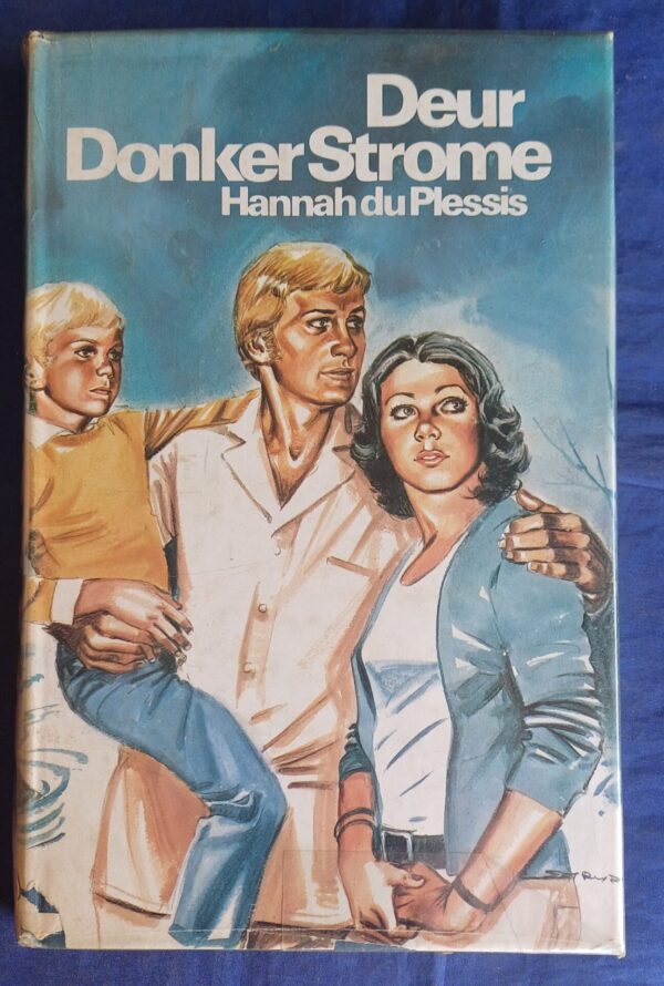 Deur Donker Strome - Hannah Du Plessis