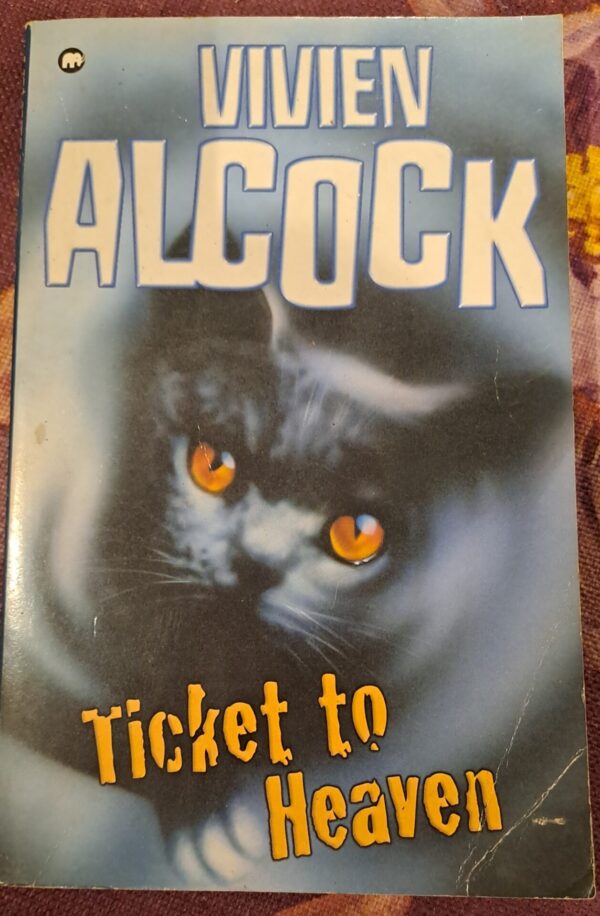 Ticket To Heaven – Vivien Alcock secondhand book