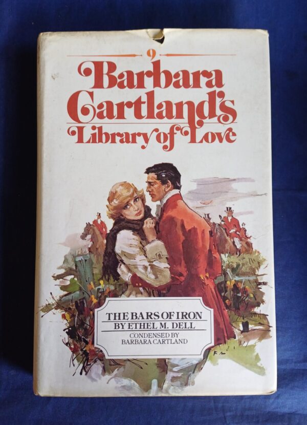 Bars Of Iron, Library of Love - Barbara Cartland Bars Of Iron, Library of Love - Barbara Cartland
