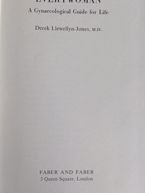 Everywoman: A Gynaecological Guide For Life – Jones Derek Llewellyn secondhand book