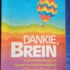 Dankie, Brein – Shani Grove secondhand book